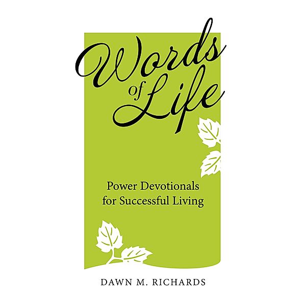 Words of Life, Dawn M. Richards