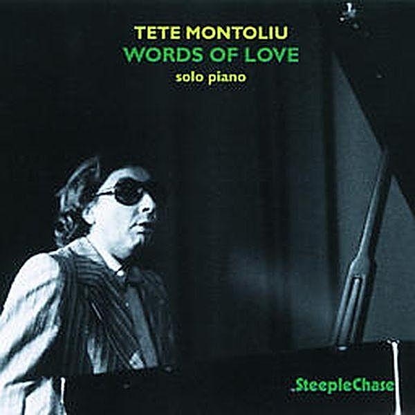 Words Of Love (Solo Piano), Tete Montoliu