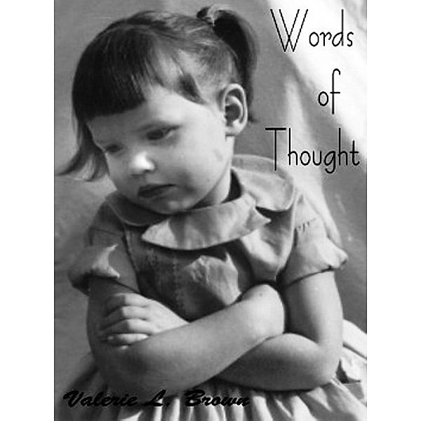 Words Of Thought, Valerie L Brown