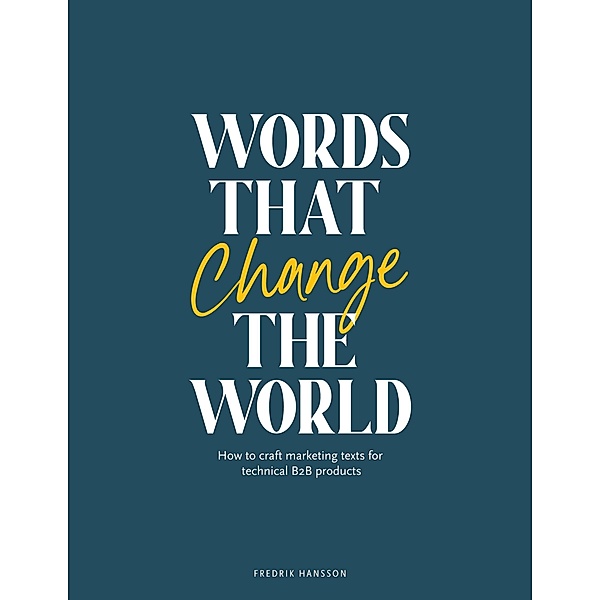Words that change the world, Fredrik Hansson