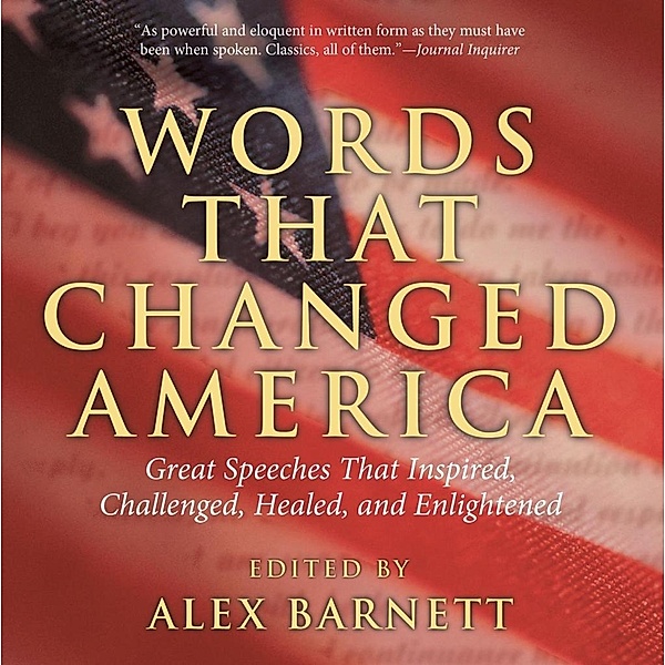 Words That Changed America, Alex Barnett