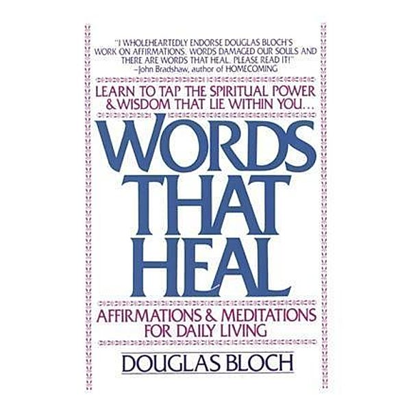 Words That Heal, Douglas Bloch