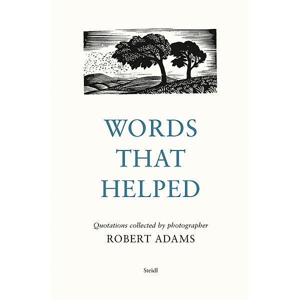 Words That Helped, Robert Adams