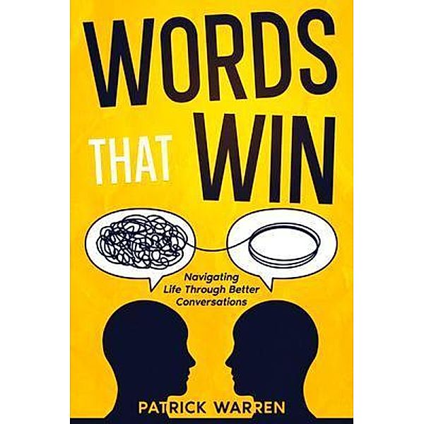 Words That Win, Patrick Warren