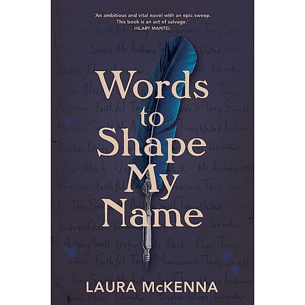 Words to Shape My Name / New Island Books, Laura McKenna