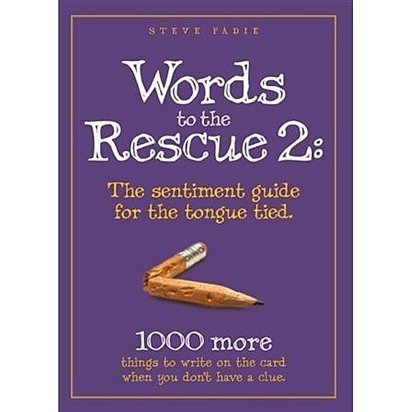 Words to the Rescue 2, Steve Fadie