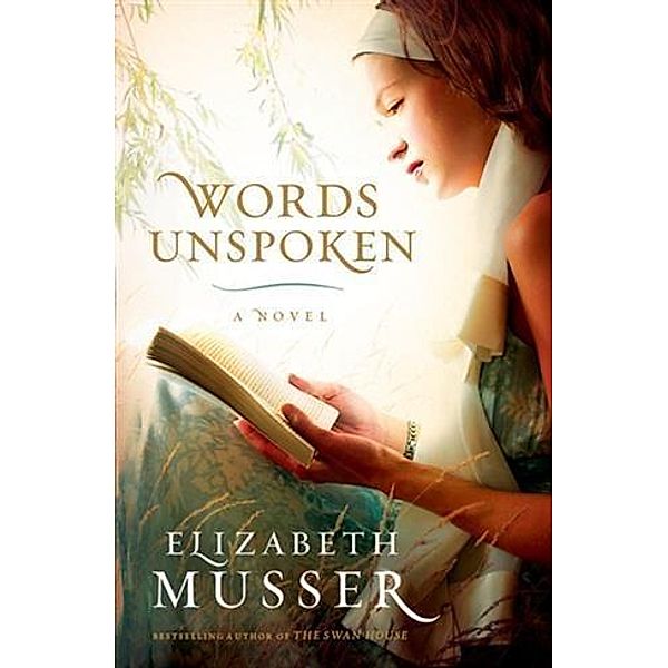 Words Unspoken, Elizabeth Musser