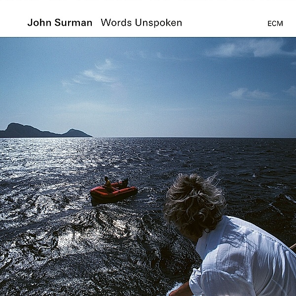 Words Unspoken, John Surman