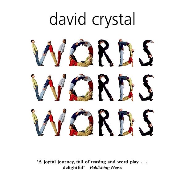 Words Words Words, David Crystal