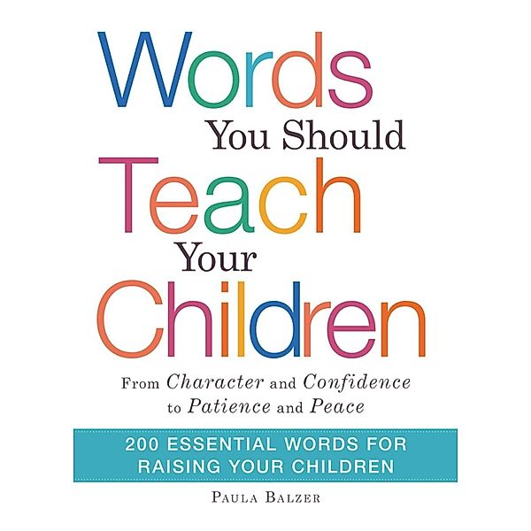 Words You Should Teach Your Children, Paula Balzer