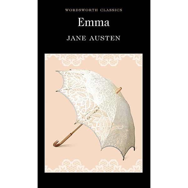 Wordsworth Editions: Emma, Jane Austen