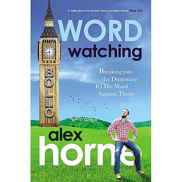 Wordwatching, Alex Horne