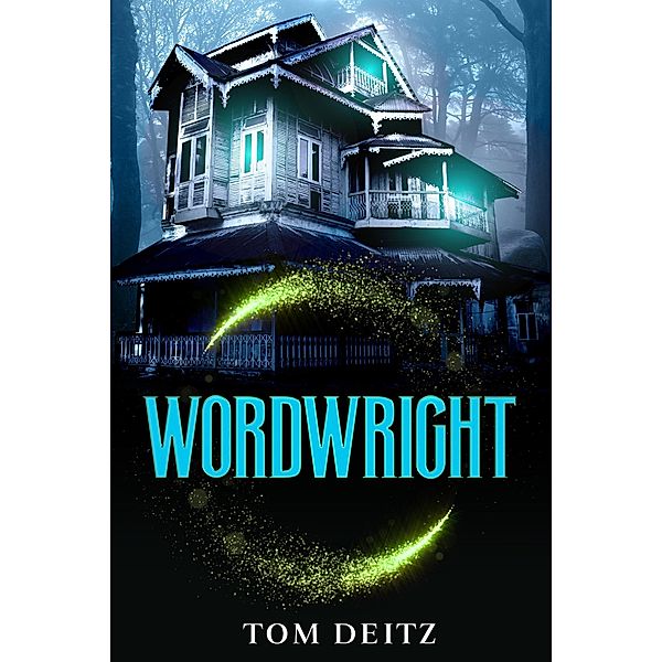 Wordwright (Soulsmith, #3) / Soulsmith, Tom Deitz