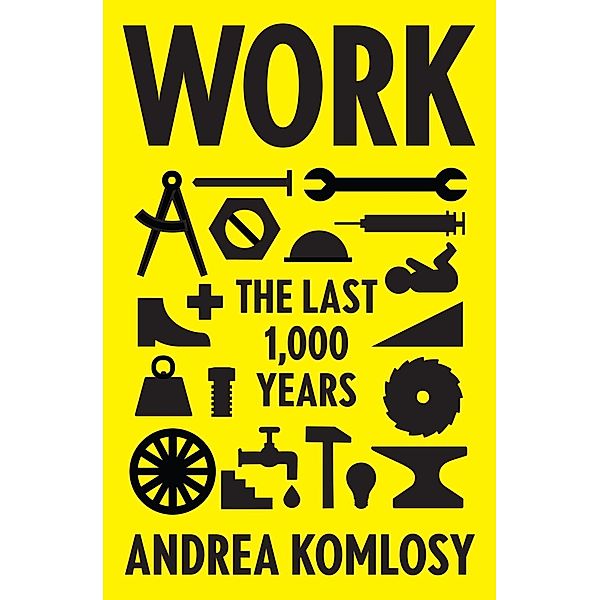 Work, Andrea Komlosy