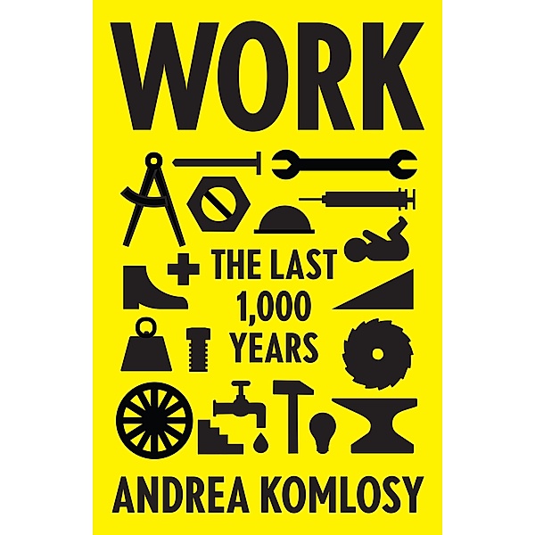 Work, Andrea Komlosy