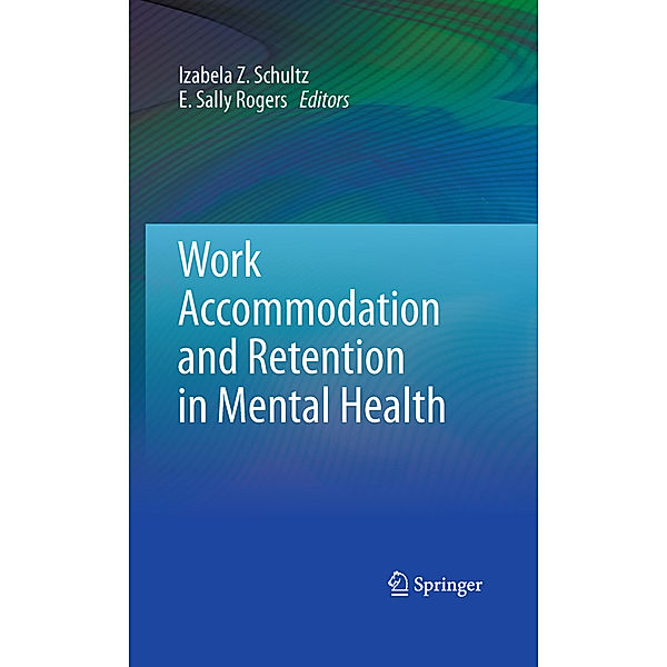 Work Accommodation and Retention in Mental Health