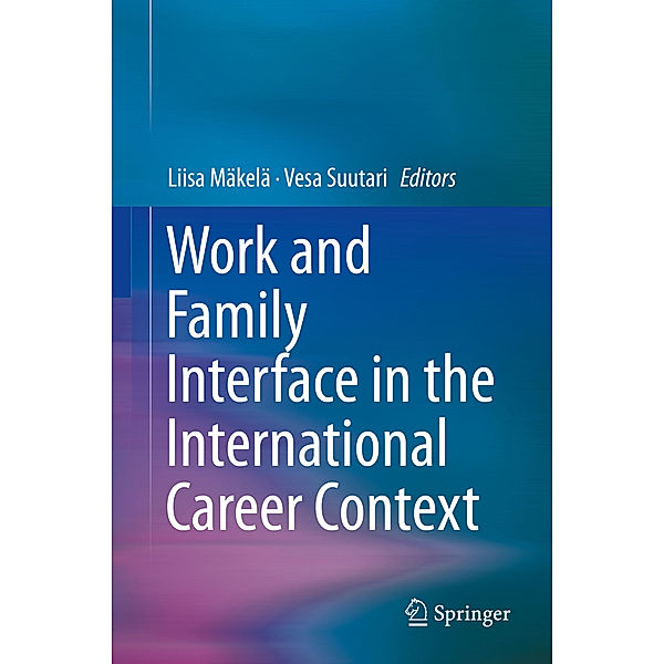 Work and Family Interface in the International Career Context