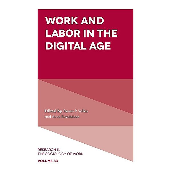 Work and Labor in the Digital Age