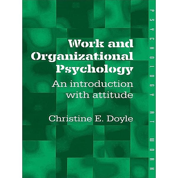 Work and Organizational Psychology, Christine Doyle