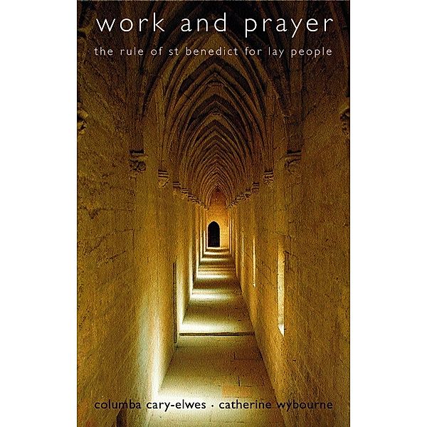 Work And Prayer, Columba Cary-Elwes