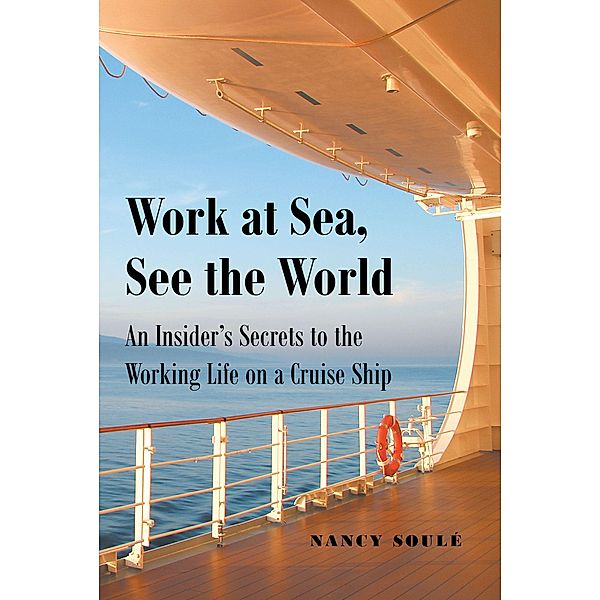 Work at Sea, See the World, Nancy Soulé