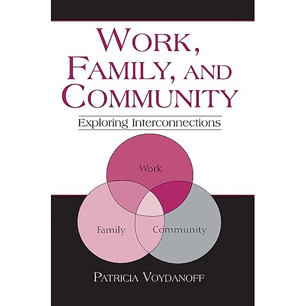 Work, Family, and Community, Patricia Voydanoff