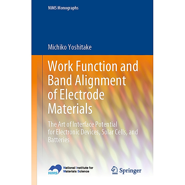 Work Function and Band Alignment of Electrode Materials, Michiko Yoshitake