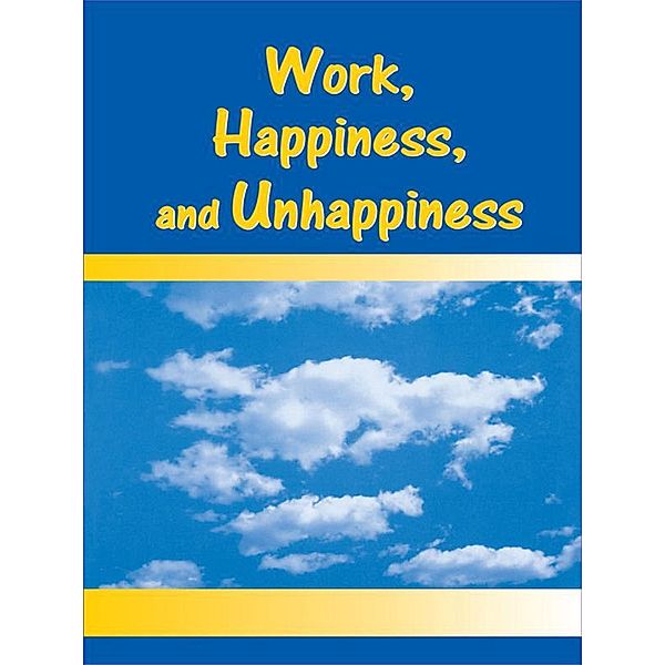 Work, Happiness, and Unhappiness, Peter Warr