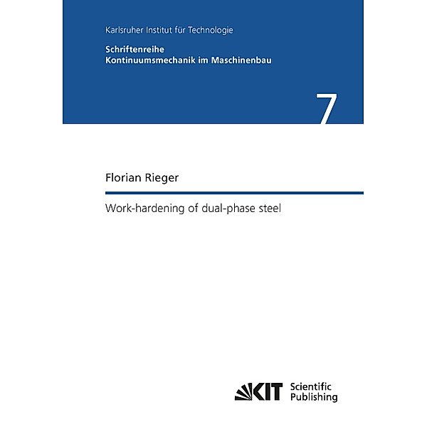 Work-hardening of dual-phase steel, Florian Rieger