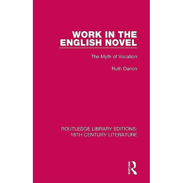 Work in the English Novel, Ruth Danon