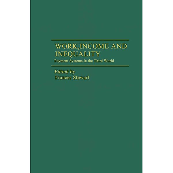Work, Income and Inequality, Frances Stewart