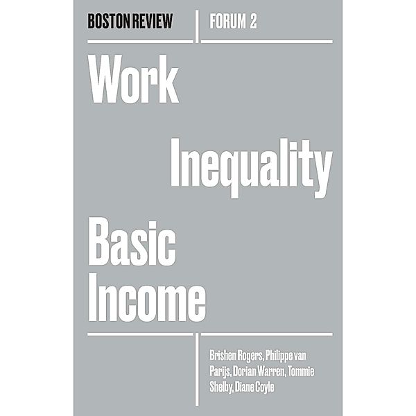 Work Inequality Basic Income, Et Al Rogers