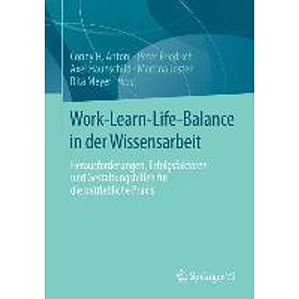 Work-Learn-Life-Balance in der Wissensarbeit