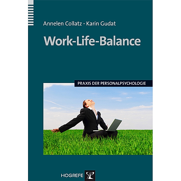 Work-Life-Balance, Annelen Collatz, Karin Gudat