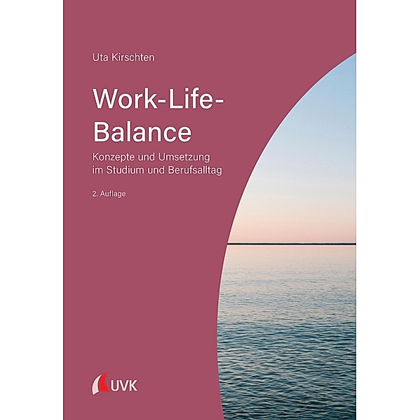Work-Life-Balance, Uta Kirschten