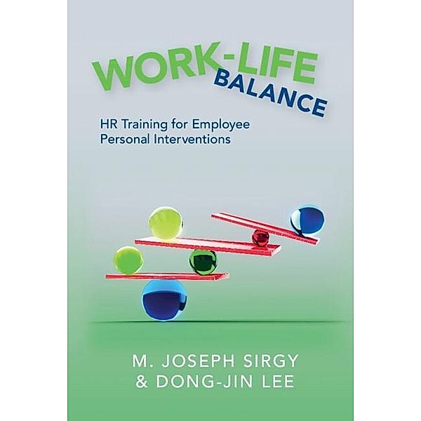 Work-Life Balance, M. Joseph Sirgy, Dong-Jin Lee