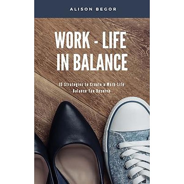 Work-Life in Balance, Begor