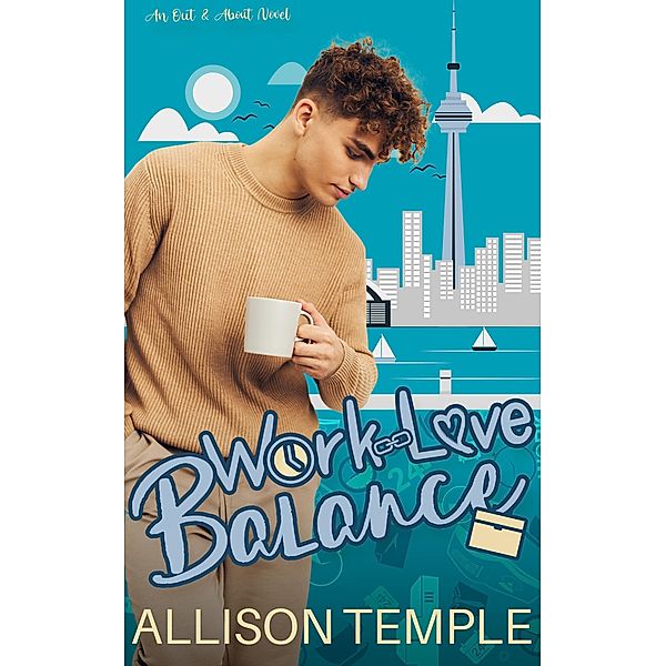 Work-Love Balance (Out & About, #1) / Out & About, Allison Temple