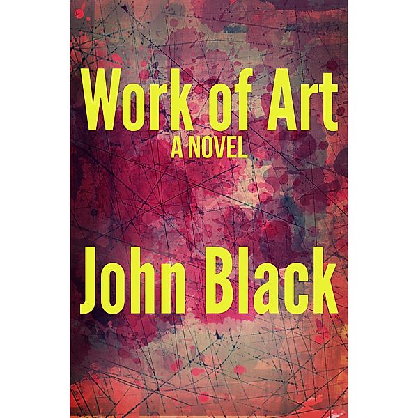 Work Of Art / John Black, John Black