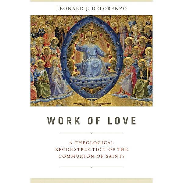 Work of Love, Leonard J. Delorenzo