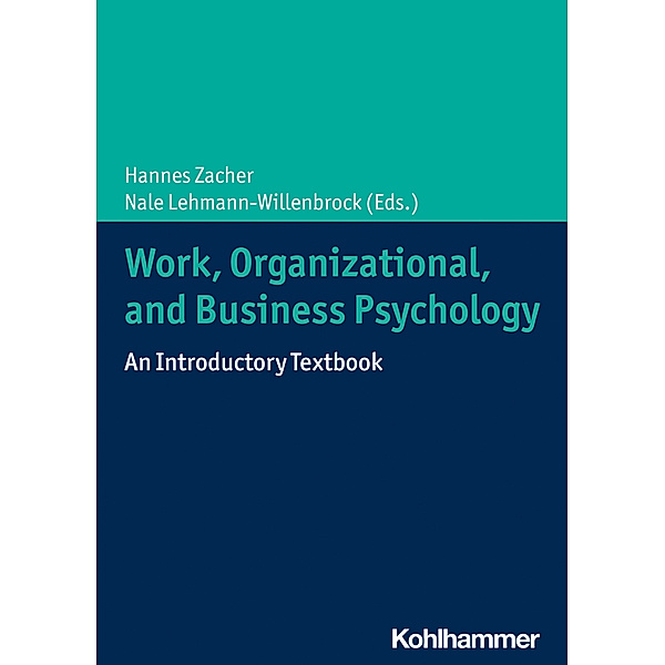 Work, Organizational, and Business Psychology, Organizational, and Business Psychology Work