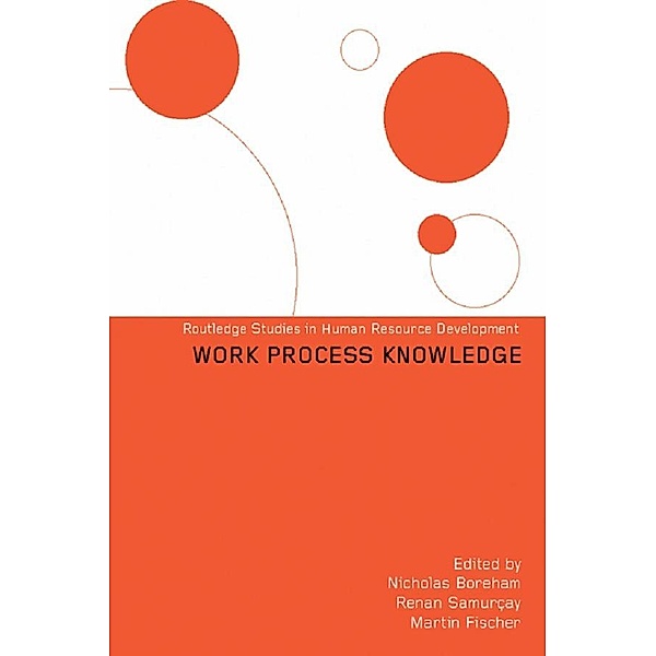 Work Process Knowledge, Nicholas Boreham, Martin Fischer, Renan Samurçay