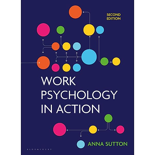 Work Psychology in Action, Anna Sutton