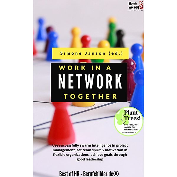 Work Together in a Network, Simone Janson