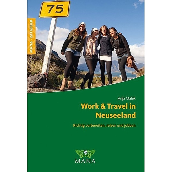 Work & Travel in Neuseeland, Anja Malek