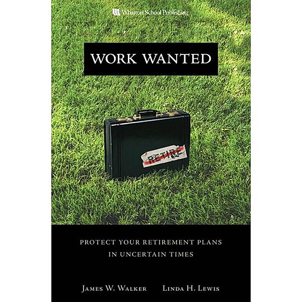 Work Wanted, James W. Walker, Linda H. Lewis