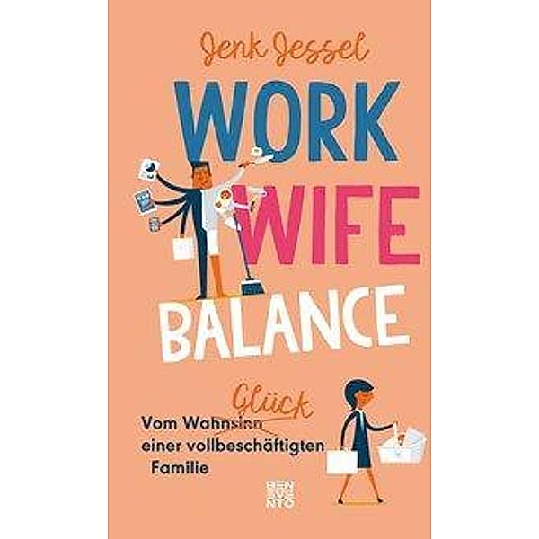 Work-Wife-Balance, Jenk Jessel