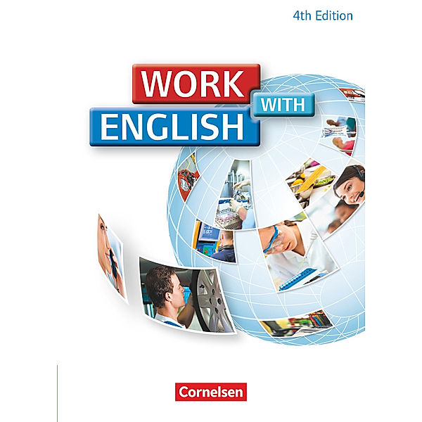 Work with English - 4th edition - Allgemeine Ausgabe - A2/B1, Steve Williams, Isobel E. Williams, Shaunessy Ashdown