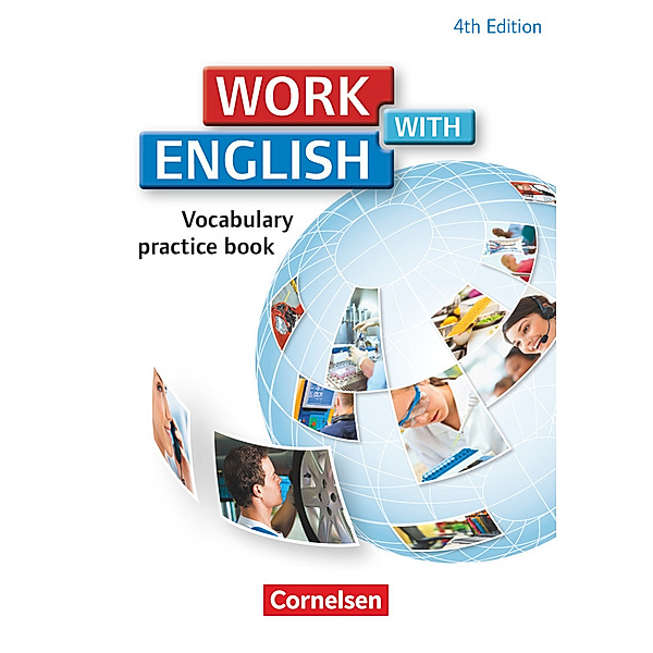 Work with English - 4th edition - Zu allen Ausgaben - A2/B1, Steve Williams