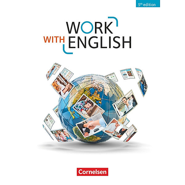 Work with English - 5th edition - Allgemeine Ausgabe - A2-B1+, Steve Williams, Isobel E. Williams